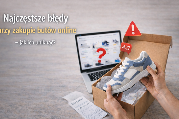 Najczęstsze błędy przy zakupie butów online.