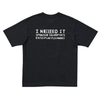 Uniqlo x CPFM Spongebob Squarepants I Don't Need It Tee